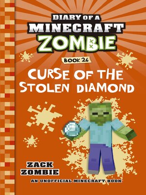 cover image of Diary of a Minecraft Zombie Book 26